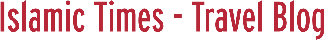 Islamic Times - Travel Blog